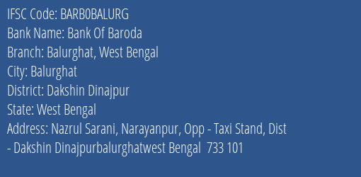 Bank Of Baroda Balurghat West Bengal Branch, Branch Code BALURG & IFSC Code Barb0balurg