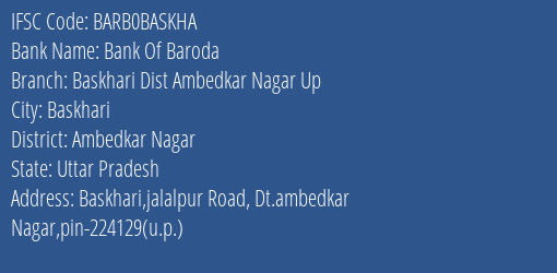 Bank Of Baroda Baskhari Dist Ambedkar Nagar Up Branch, Branch Code BASKHA & IFSC Code Barb0baskha