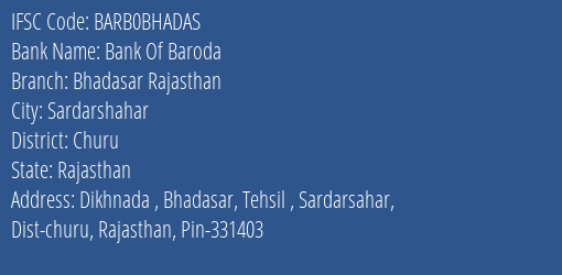 Bank Of Baroda Bhadasar Rajasthan Branch Churu IFSC Code BARB0BHADAS