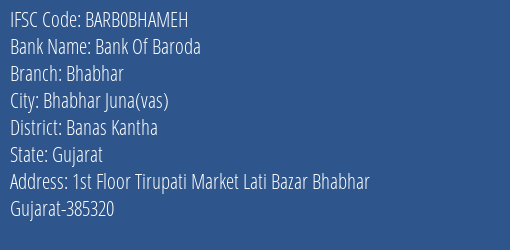 Bank Of Baroda Bhabhar Branch Banas Kantha IFSC Code BARB0BHAMEH