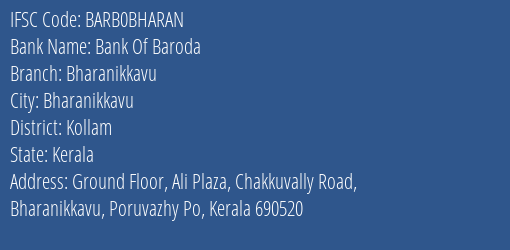 Bank Of Baroda Bharanikkavu Branch, Branch Code BHARAN & IFSC Code BARB0BHARAN