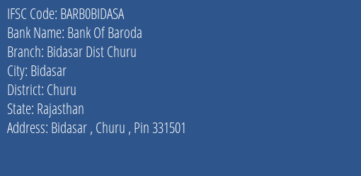 Bank Of Baroda Bidasar Dist Churu Branch Churu IFSC Code BARB0BIDASA