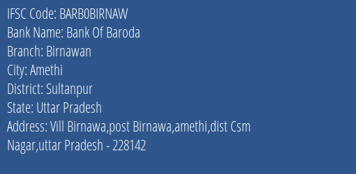 Bank Of Baroda Birnawan Branch, Branch Code BIRNAW & IFSC Code Barb0birnaw