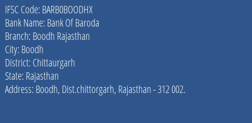 Bank Of Baroda Boodh Rajasthan Branch Chittaurgarh IFSC Code BARB0BOODHX