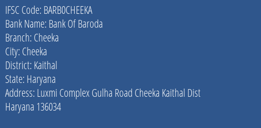Bank Of Baroda Cheeka Branch Kaithal IFSC Code BARB0CHEEKA