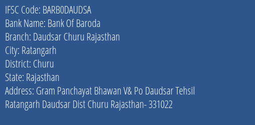 Bank Of Baroda Daudsar Churu Rajasthan Branch Churu IFSC Code BARB0DAUDSA