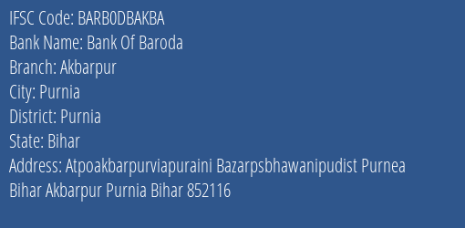 Bank Of Baroda Akbarpur Branch Purnia IFSC Code BARB0DBAKBA