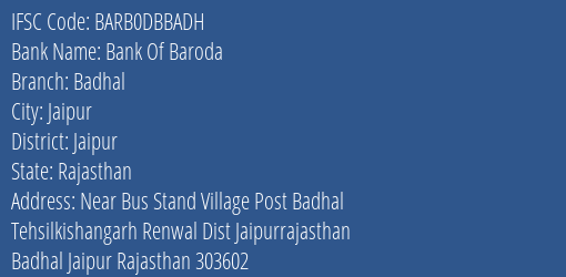 Bank Of Baroda Badhal Branch Jaipur IFSC Code BARB0DBBADH