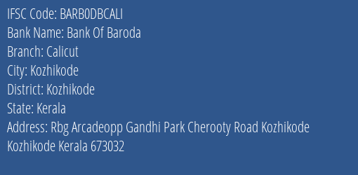 Bank Of Baroda Calicut Branch Kozhikode IFSC Code BARB0DBCALI