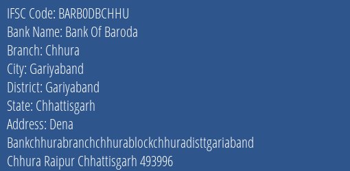 Bank Of Baroda Chhura Branch, Branch Code DBCHHU & IFSC Code BARB0DBCHHU