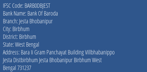 Bank Of Baroda Jesta Bhobanipur Branch, Branch Code DBJEST & IFSC Code Barb0dbjest