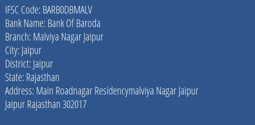 Bank Of Baroda Malviya Nagar Jaipur Branch Jaipur IFSC Code BARB0DBMALV