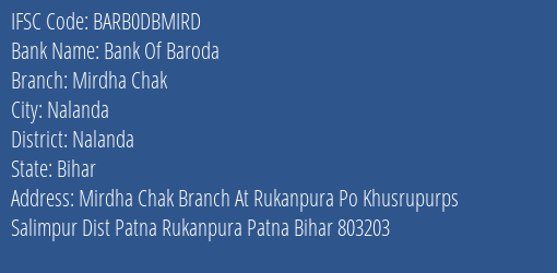 Bank Of Baroda Mirdha Chak Branch Nalanda IFSC Code BARB0DBMIRD