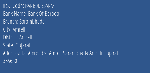 Bank Of Baroda Sarambhada Branch, Branch Code DBSARM & IFSC Code Barb0dbsarm