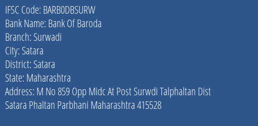 Bank Of Baroda Surwadi Branch, Branch Code DBSURW & IFSC Code Barb0dbsurw