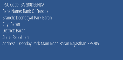 Bank Of Baroda Deendayal Park Baran Branch Baran IFSC Code BARB0DEENDA
