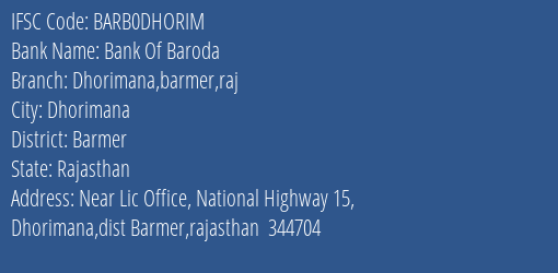 Bank Of Baroda Dhorimana Barmer Raj Branch Barmer IFSC Code BARB0DHORIM