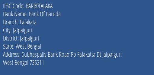 Bank Of Baroda Falakata Branch Jalpaiguri IFSC Code BARB0FALAKA
