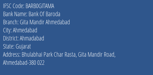 Bank Of Baroda Gita Mandir Ahmedabad Branch, Branch Code GITAMA & IFSC Code Barb0gitama