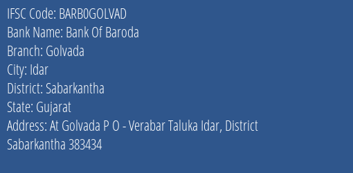 Bank Of Baroda Golvada Branch, Branch Code GOLVAD & IFSC Code Barb0golvad