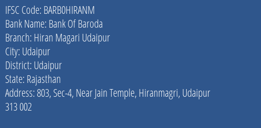 Bank Of Baroda Hiran Magari Udaipur Branch Udaipur IFSC Code BARB0HIRANM