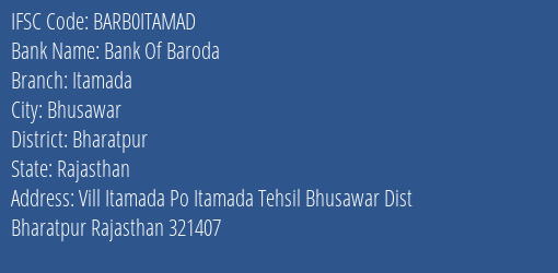 Bank Of Baroda Itamada Branch Bharatpur IFSC Code BARB0ITAMAD