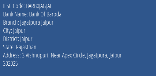 Bank Of Baroda Jagatpura Jaipur Branch Jaipur IFSC Code BARB0JAGJAI