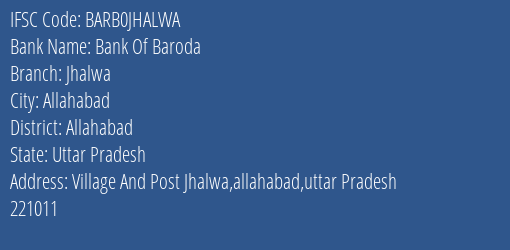 Bank Of Baroda Jhalwa Branch, Branch Code JHALWA & IFSC Code Barb0jhalwa