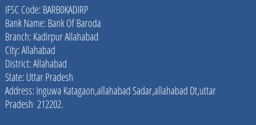 Bank Of Baroda Kadirpur Allahabad Branch Allahabad IFSC Code BARB0KADIRP