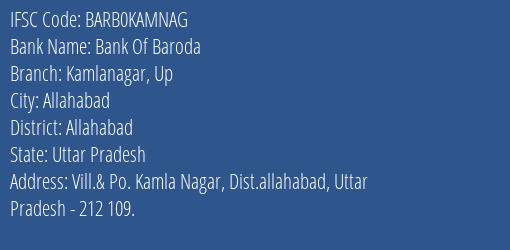 Bank Of Baroda Kamlanagar Up Branch Allahabad IFSC Code BARB0KAMNAG