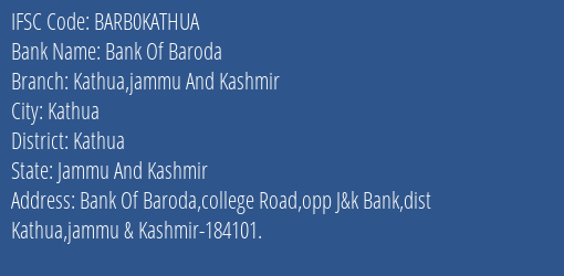 Bank Of Baroda Kathua Jammu And Kashmir Branch, Branch Code KATHUA & IFSC Code Barb0kathua