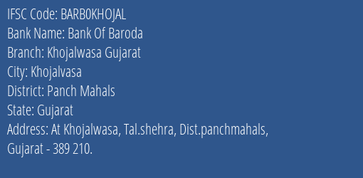 Bank Of Baroda Khojalwasa Gujarat Branch, Branch Code KHOJAL & IFSC Code Barb0khojal