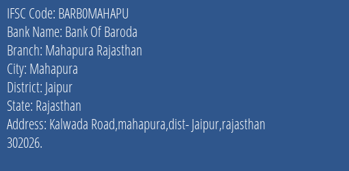 Bank Of Baroda Mahapura Rajasthan Branch Jaipur IFSC Code BARB0MAHAPU