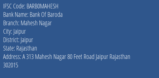 Bank Of Baroda Mahesh Nagar Branch Jaipur IFSC Code BARB0MAHESH
