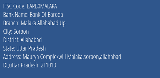 Bank Of Baroda Malaka Allahabad Up Branch Allahabad IFSC Code BARB0MALAKA