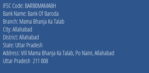 Bank Of Baroda Mama Bhanja Ka Talab Branch, Branch Code MAMABH & IFSC Code Barb0mamabh