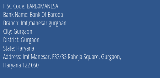 Bank Of Baroda Imt Manesar Gurgoan Branch Gurgaon IFSC Code BARB0MANESA