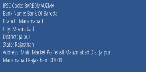 Bank Of Baroda Mauzmabad Branch Jaipur IFSC Code BARB0MAUZMA