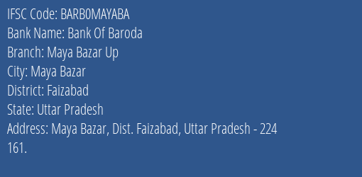 Bank Of Baroda Maya Bazar Up Branch, Branch Code MAYABA & IFSC Code Barb0mayaba