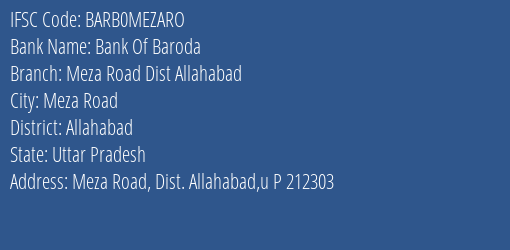 Bank Of Baroda Meza Road Dist Allahabad Branch Allahabad IFSC Code BARB0MEZARO