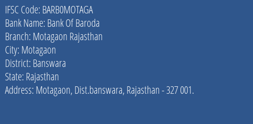 Bank Of Baroda Motagaon Rajasthan Branch Banswara IFSC Code BARB0MOTAGA