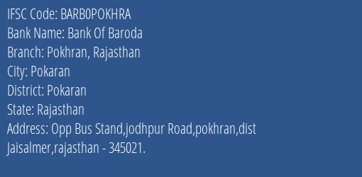 Bank Of Baroda Pokhran Rajasthan Branch Pokaran IFSC Code BARB0POKHRA