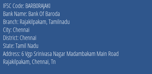 Bank Of Baroda Rajakilpakam Tamilnadu Branch, Branch Code RAJAKI & IFSC Code Barb0rajaki