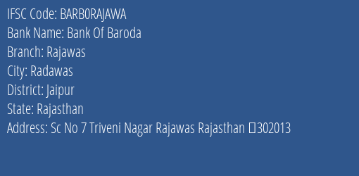 Bank Of Baroda Rajawas Branch Jaipur IFSC Code BARB0RAJAWA