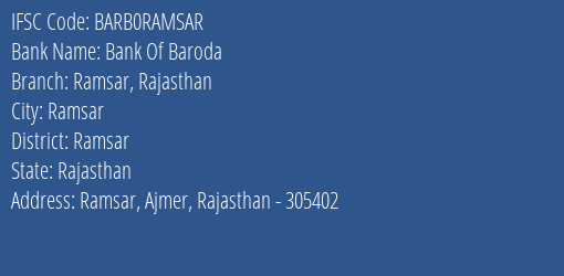Bank Of Baroda Ramsar Rajasthan Branch Ramsar IFSC Code BARB0RAMSAR