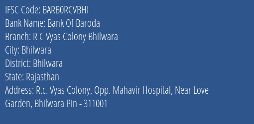 Bank Of Baroda R C Vyas Colony Bhilwara Branch Bhilwara IFSC Code BARB0RCVBHI