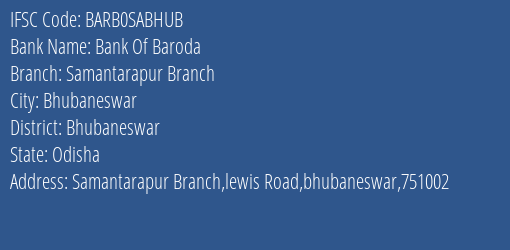 Bank Of Baroda Samantarapur Branch Branch, Branch Code SABHUB & IFSC Code BARB0SABHUB