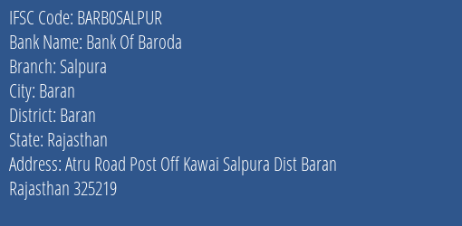 Bank Of Baroda Salpura Branch Baran IFSC Code BARB0SALPUR