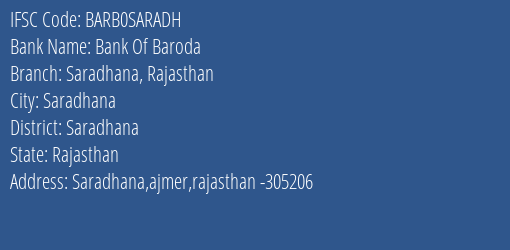 Bank Of Baroda Saradhana Rajasthan Branch Saradhana IFSC Code BARB0SARADH