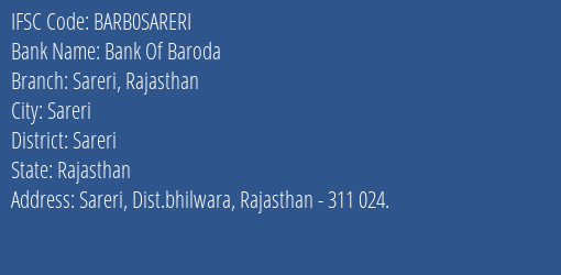 Bank Of Baroda Sareri Rajasthan Branch Sareri IFSC Code BARB0SARERI